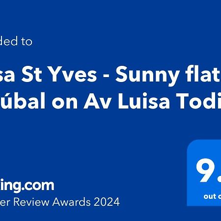 Casa St Yves - Sunny Flat In Setubal On Av Luisa Todi Apartment Exterior photo